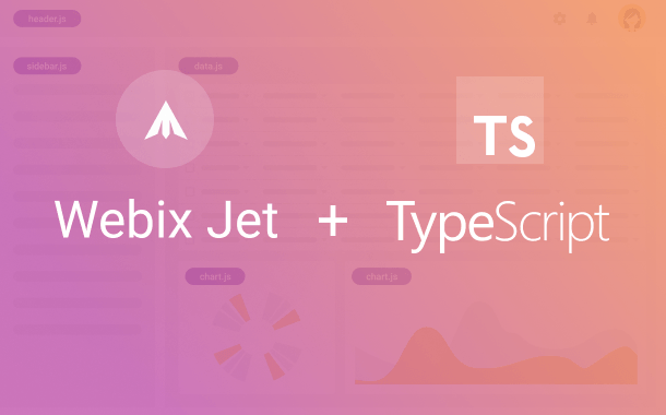 Webix Jet — как построить отличное приложение